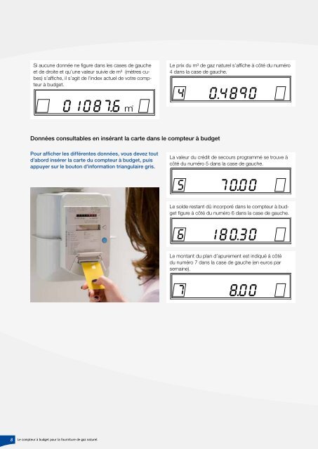 Le compteur à budget pour la fourniture de gaz naturel - Eandis