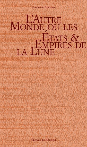 L'Autre Monde ou les États et Empires de la Lune - Éditions du ...