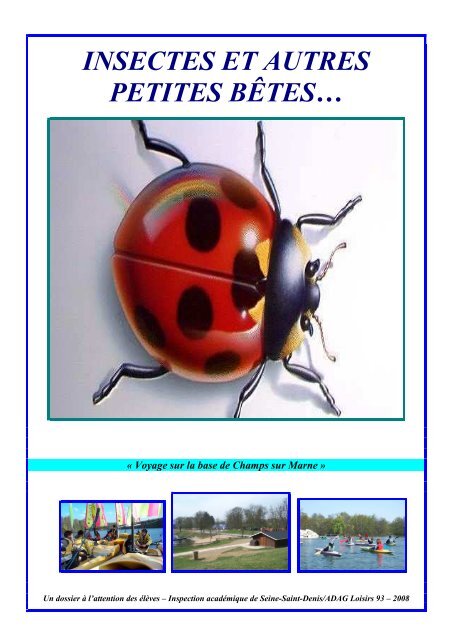 10- Les insectes et autres petites bêtes - Seine-Saint-Denis