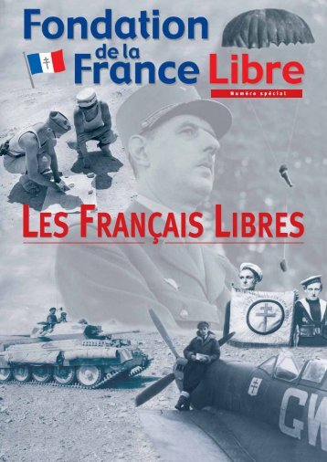 les français libres les français libres - Fondation de la France Libre