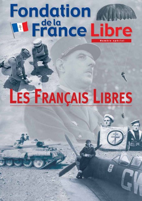 les français libres les français libres - Fondation de la France Libre