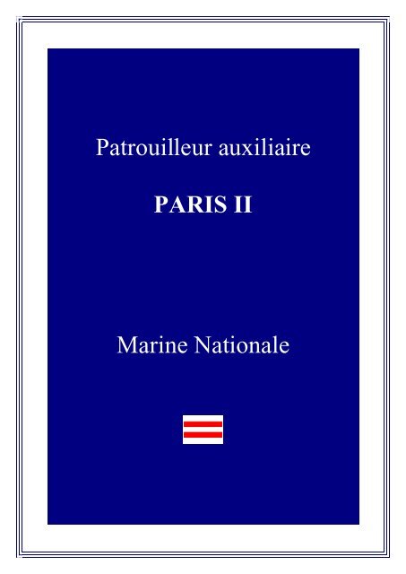 Patrouilleur auxiliaire PARIS II Marine Nationale - Navires de la ...