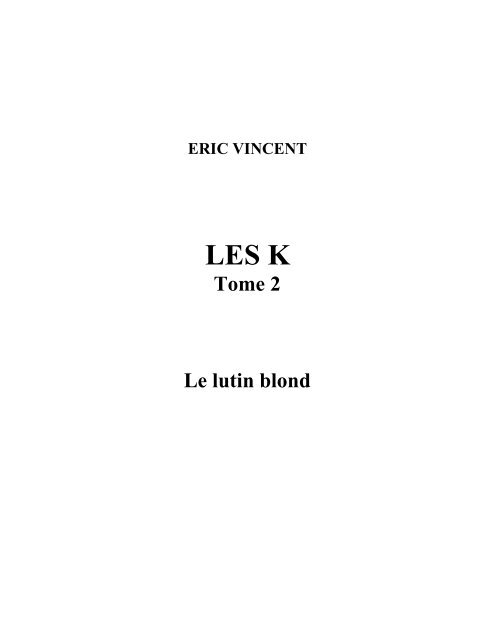 QUI EST L'AUTRE - Eric Vincent