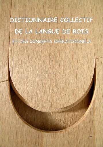 DICTIONNAIRE COLLECTIF DE LA LANGUE DE BOIS - Scop Le Pavé