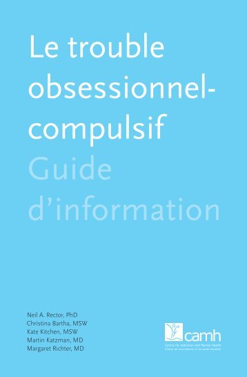 Le trouble obsessionnel- compulsif Guide d'information