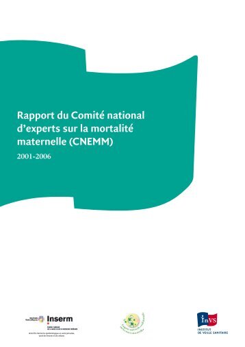 Rapport du Comité national d'experts sur la mortalité maternelle ...