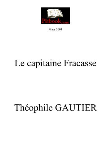 Le capitaine Fracasse Théophile GAUTIER