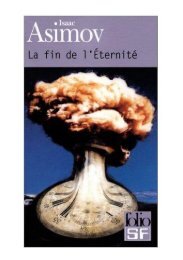 Isaac Asimov – (1955) La fin de l'éternité