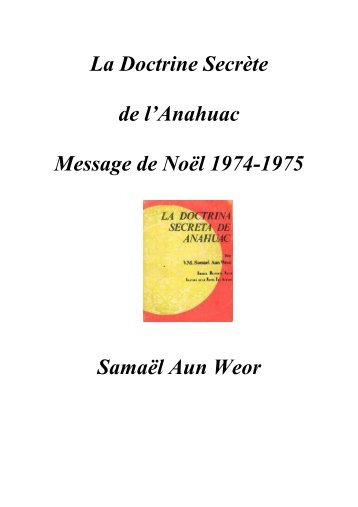 La Doctrine secrete de l'Anahuac - Gnose de Samael Aun Weor