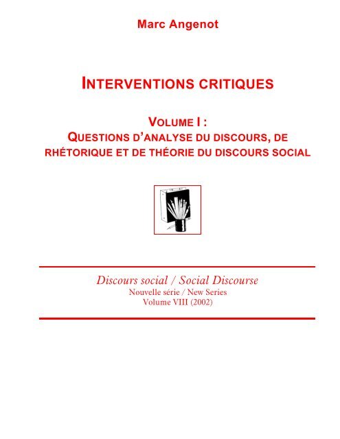 Interventions critiques (Volume I) : Questions d ... - Marc Angenot