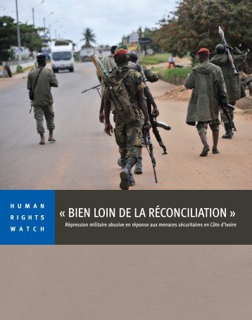 « BIEN LOIN DE LA RÉCONCILIATION » - Human Rights Watch