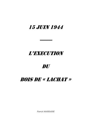 Lachat - Histoire du 15 juin 1944 - Mairie de Pérignat-ès-Allier