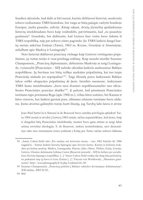 1965-ųjų akimirkos su Simone de Beauvoir ir Jeanu Pauliu Sartre'u