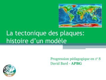 La tectonique des plaques - APBG Régionale de Lyon