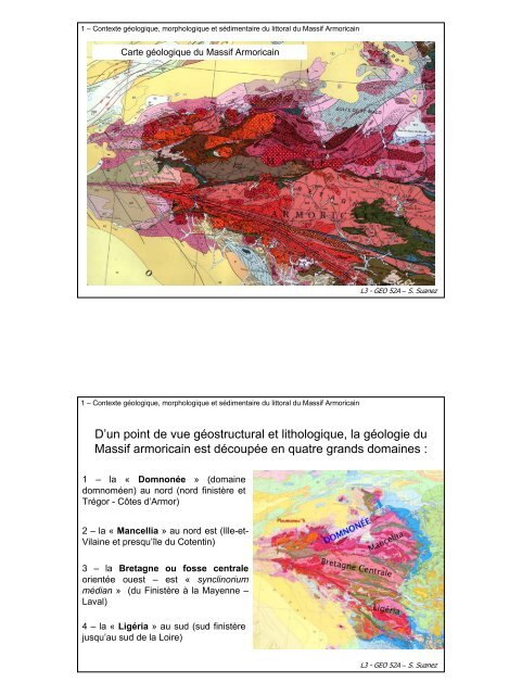 D'un point de vue géostructural et lithologique, la géologie du Massif ...