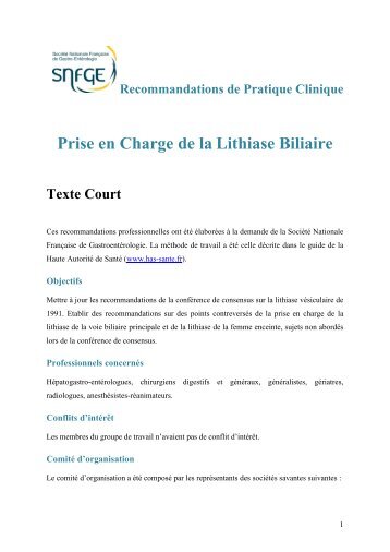Recommandations de Pratique Clinique : Lithiase Biliaire - SNFGE