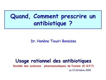 Quand, Comment prescrire un antibiotique