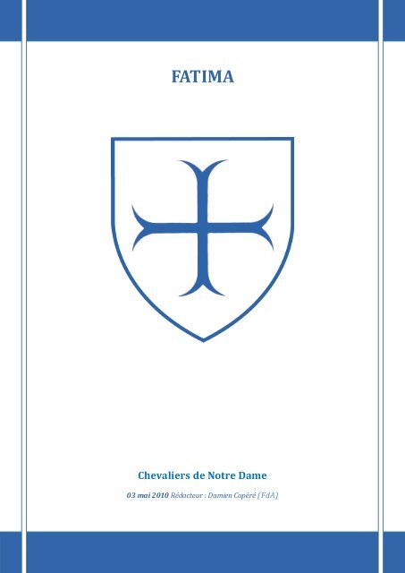 Fatima Chevaliers De Notre Dame