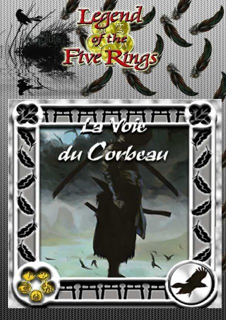 La Voie du Corbeau - La Voix De Rokugan