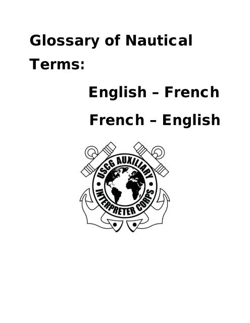 Glossary of Nautical Terms: English – French ... - Interpreter Corps