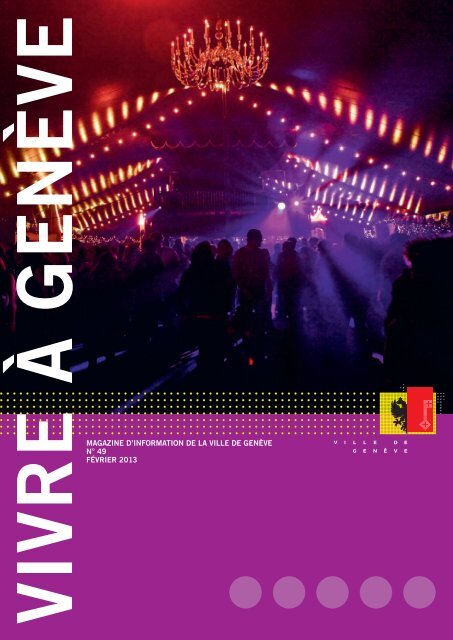 Magazine Vivre à Genève N 49 Ville De Genève