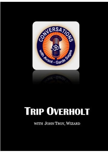 Conversations with Avant-garde Sages - The Wizard LLC
