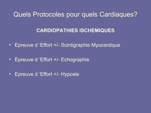 EPREUVES D' EFFORT INDICATIONS - PROTOCOLES