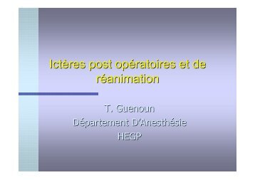 Ictères post opératoires et de réanimation - Institut d'Anesthésie ...