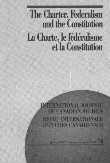 The Charter, Federalism, and the Constitution, La Charte - Conseil ...