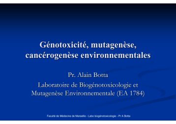 Génotoxicité, mutagenèse, cancérogenèse environnementales