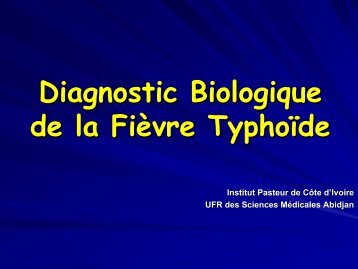 Diagnostic Biologique de la Fièvre Typhoïde - samu de cote d'ivoire