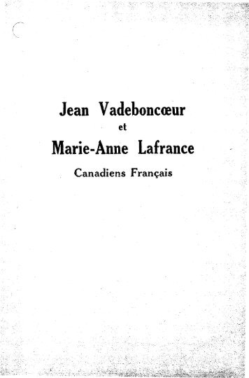 Jean Vadeboncoeur et Marie-Anne Lafrance, canadiens-français