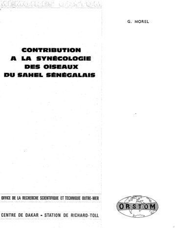 Contribution à la synécologie des oiseaux du Sahel sénégalais - IRD