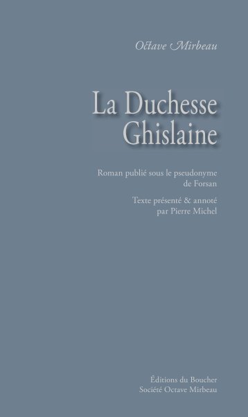 La Duchesse Ghislaine - Octave Mirbeau - Éditions du Boucher