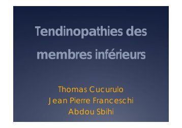 T. Cucurulo. Tendinopathies des membres inférieurs - ICOS 13