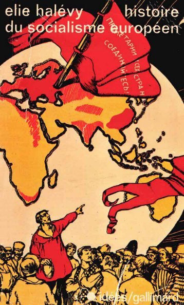 Histoire du socialisme européen - Elie Halévy - Institut Coppet