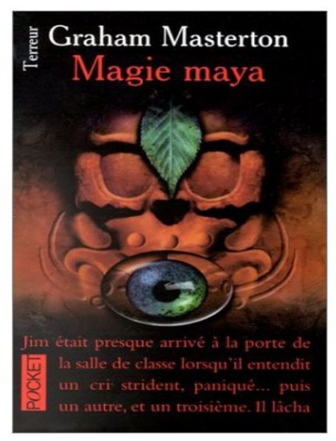 Magie maya - [Jim Rook - Tome 3]