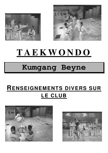 le fascicule du club - Taekwondo Kumgang Beyne-Heusay