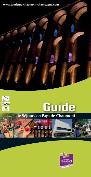 Guide de séjour en Pays de Chaumont - Office de Tourisme du Pays ...