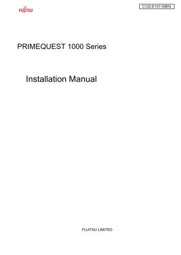 PRIMEQUEST 1000 Series Installation Manual - Fujitsu