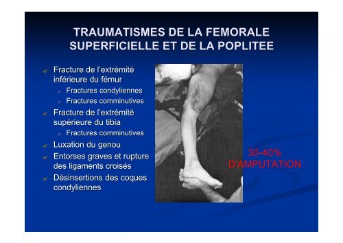 TRAUMATISMES OSTEO-VASCULAIRE DES MEMBRES