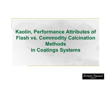 Conventional versus Flash Calcination - Burgess Pigment Company