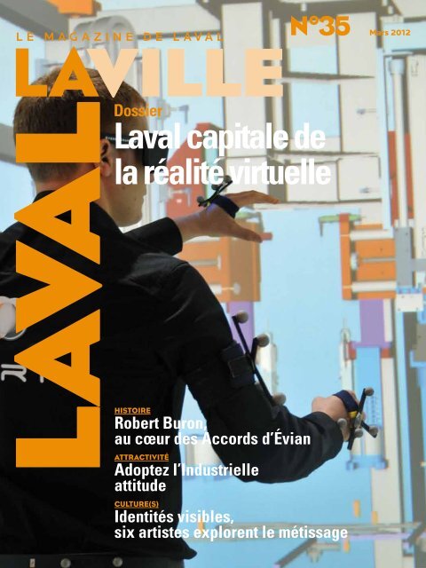 Dossier Laval capitale de la réalité virtuelle - Mairie de Laval