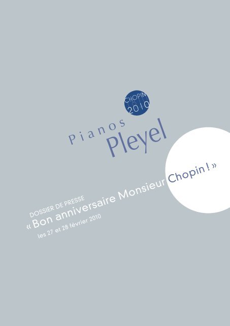 Bon Anniversaire Monsieur Chopin Pour Feter Le Pleyel Bon Anniversaire Monsieur Chopin Pour Feter Le Pleyel