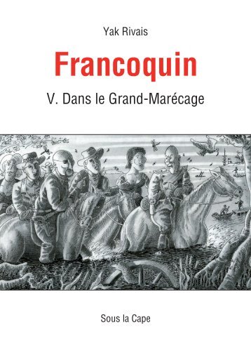 Francoquin - Sous la cape