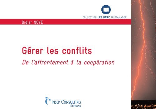 Pourquoi gérer les conflits - insep consulting edition