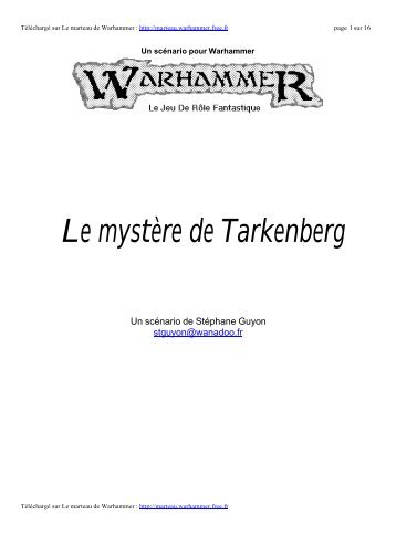Le mystère de Tarkenberg - Le Marteau de warhammer. - Free
