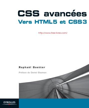 CSS avancées - Vers HTML 5 et CSS3