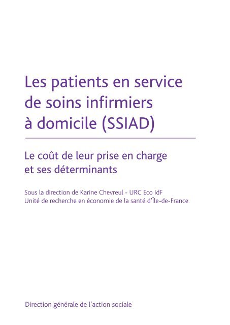 Les patients en service de soins infirmiers à domicile (SSIAD)