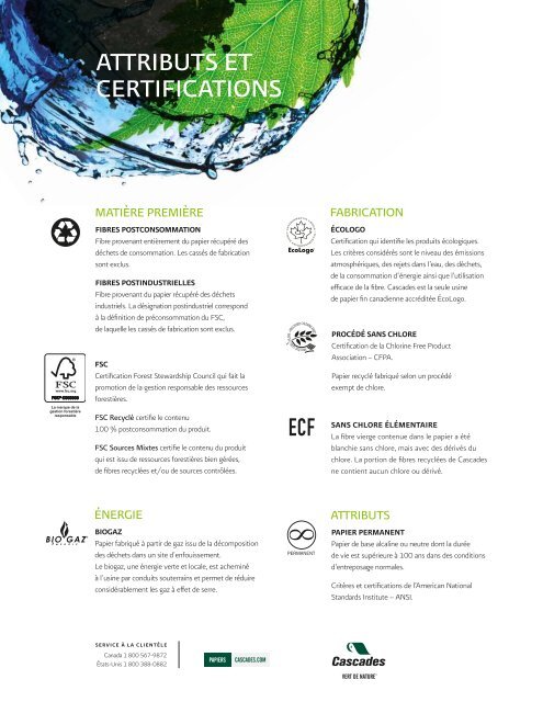 ATTRIBUTS ET CERTIFICATIONS ÉCOLOGIQUES - Cascades